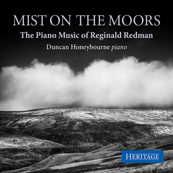 Mist on the Moors: The Piano Music of Reginald Redman - album cover